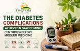 The Diabetes Complications Ayurveda Saw Coming Centuries Before Modern Medicine