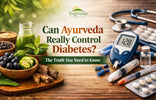 Can Ayurveda Really Control Diabetes? The Truth You Need to Know