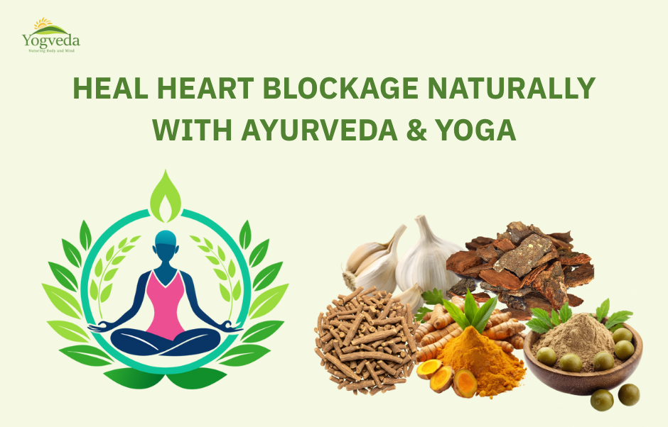 Heal Heart Blockage Naturally