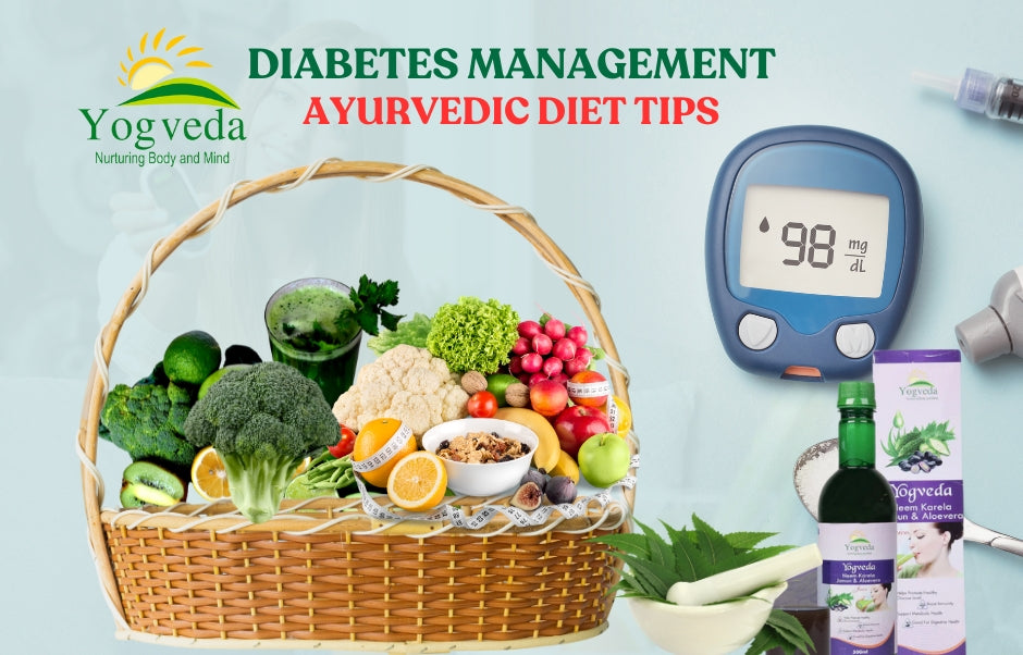 Ayurvedic Diet for Diabetes