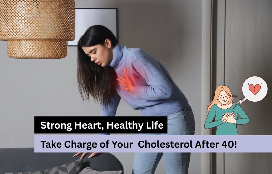 Top 10 Reasons Why Women Should Control Their Cholesterol After 40s