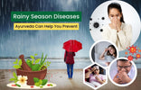 Top 15 Rainy Season Diseases Ayurveda Can Help You Prevent