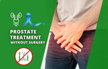 Prostate Treatment without Surgery