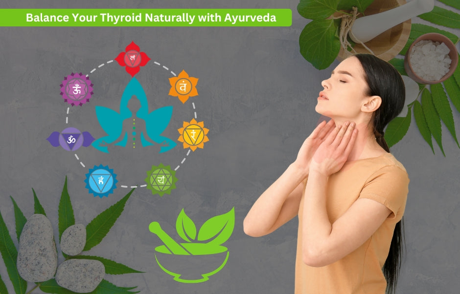 Why Ayurveda is the Key to Long Term Thyroid Wellness